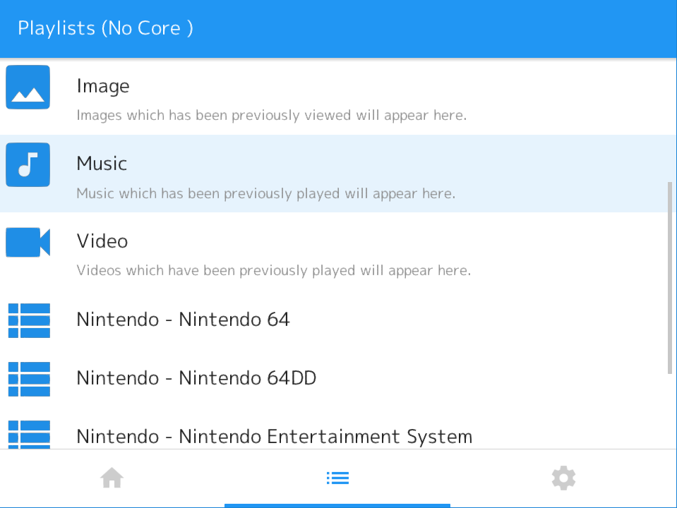 Music, Video and Images which have previously been loaded in RetroArch can be easily accessed from the Playlists tab now.